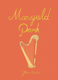 Mansfield Park by Jane Austen (Wordsworth Collector's Edition)