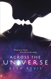 Across the Universe by Beth Revis