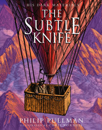The Subtle Knife:  the Illustrated Edition: 1  by Philip Pullman