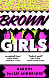 Brown Girls by Daphne Palasi Andreades (HB)