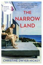 The Narrow Land by Christine Dwyer Hickey