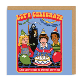 Greeting Card - One Year Closer To Eternal Darkness