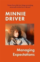 Managing Expectations by Minnie Driver