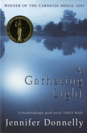 A Gathering Light by Jennifer Donnelly (Second-Hand)