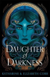 Daughter of Darkness by Katharine & Elizabeth Corr