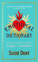 An Emotional Dictionary by Susie Dent