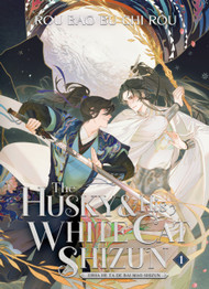 The Husky and His White Cat Shizun: Erha He Ta De Bai Mao Shizun (Novel) Vol. 1by Rou Bao Bu Chi Rou