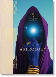 Astrology (The Library of Esoterica) by Taschen