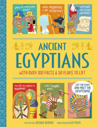 Ancient Egyptians - Interactive History Book for Kids by Joshua George