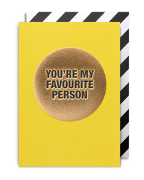 Greeting Card - You're My Favourite Person
