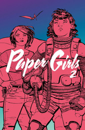 Paper Girls Volume 2 by Brian K Vaughan
