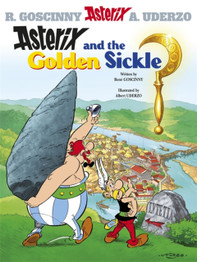 Asterix: Asterix and The Golden Sickle : Album 2 by Rene Goscinny