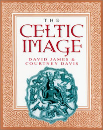 The Celtic Image by David James