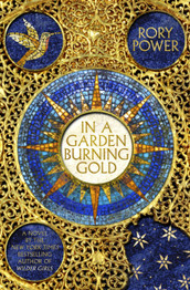 In A Garden Burning Gold by Rory Power