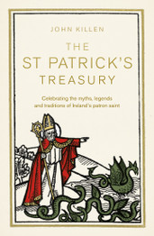 The St Patrick's Treasury by John Killen