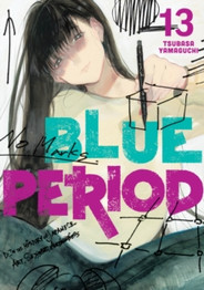 Blue Period 13 by Tsubasa Yamaguchi