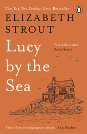 Lucy by the Sea by Elizabeth Strout