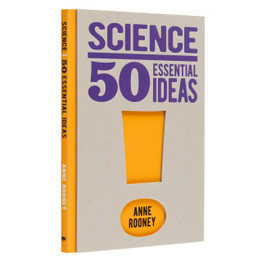 Science: 50 Essential Ideas by Anne Rooney