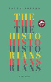 The Historians by Eavan Boland