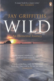 Wild: An Elemental Journey by Jay Griffiths