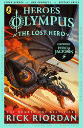 The Lost Hero (Heroes of Olympus Book 1) by Rick Riordan