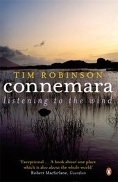Connemara: Listening to the Wind by Tim Robinson