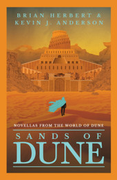 Sands of Dune by Brian Herbert & Kevin J. Anderson