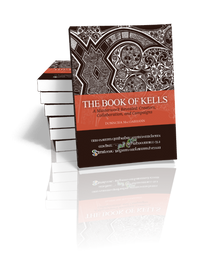 The Book of Kells – A Masterwork Revealed (Signed) by Donncha MacGabhann