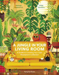A Jungle in Your Living Room by Michael Holland