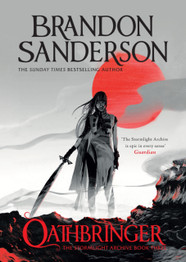 Oathbringer: The Stormlight Archive Book Three by Brandon Sanderson