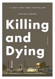 Killing and Dying by Adrian Tomine