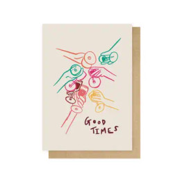 Image for Greeting Card - Good Times