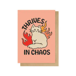 Image for Greeting Card - Thrives in Chaos