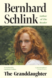Book cover for The Granddaughter by Bernhard Schlink