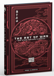 The Art of War and Other Eastern Classics by Sun Tzu (Deluxe Edition)