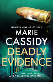 Book cover for Deadly Evidence by Marie Cassidy