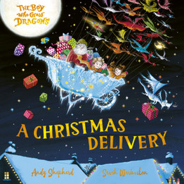 Book cover for The Boy Who Grew Dragons: A Christmas Delivery by Andy Shepherd