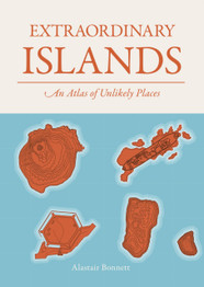 Book cover for Extraordinary Islands : An atlas of unlikely places