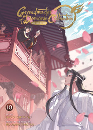 Book cover for Grandmaster of Demonic Cultivation: Mo Dao Zu Shi (The Comic / Manhua) Vol. 10 by  Mo Xiang Tong Xiu