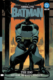 Book cover for Absolute Batman Vol. 1: The Zoo by Scott Snyder & Nick Dragotta