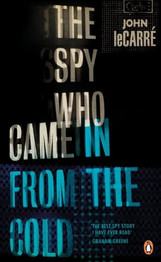 Spy Who Came in from the Cold (Smiley Collection) by John Le Carre