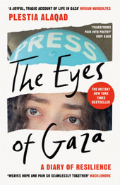 Book cover for The Eyes of Gaza: A Diary of Resilience by Plestia Alaqad