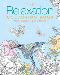 Cover image for The Relaxation Colouring Book by Tansy Willow