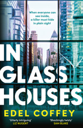 Cover image for In Glass Houses by Edel Coffey