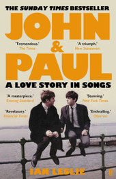 Cover image for John and Paul : A Love Story in Songs by Ian Leslie