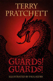 Cover image for The Illustrated Guards! Guards! by Terry Pratchett