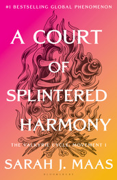 A Court of Splintered Harmony: ACOTAR Book 6 by Sarah J. Maas Book Cover