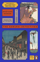 Book cover for The Samurai Detectives: Volume 1 by Shotaro Ikenami