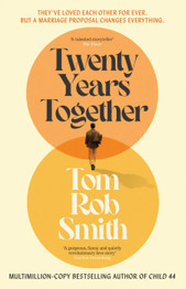 Cover image for Twenty Years Together by Tom Rob Smith