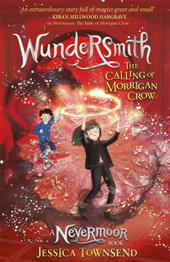 Book cover for Wundersmith: The Calling of Morrigan Crow Book 2 by Jessica Townsend